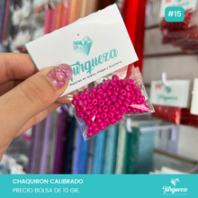 Cargar imagen en el visor de la galería, Chaquiron Calibrado Bolsa 10gr. Variedad de Colores
