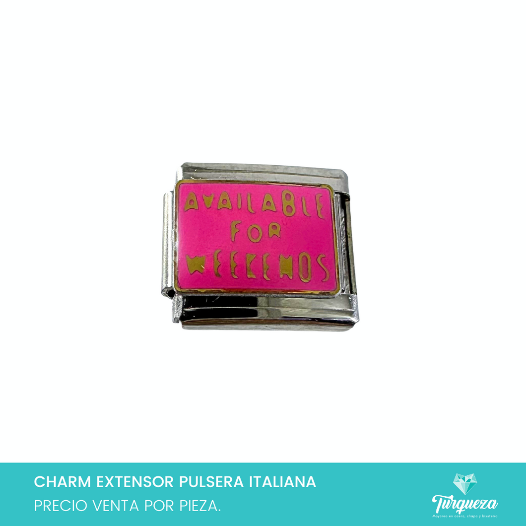 Dije Charm Available for weekends para Pulsera Tipo Italiana Acero Inoxidable