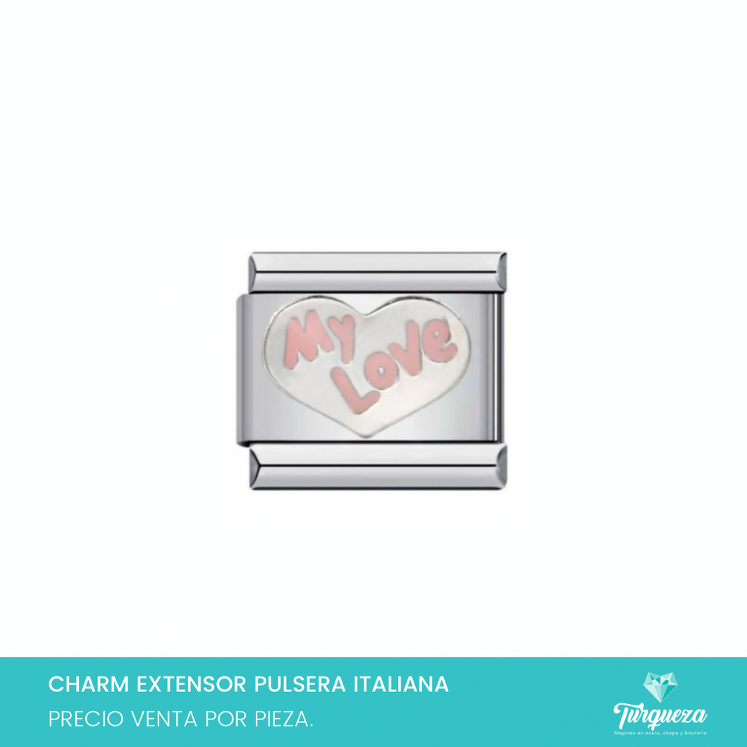 Dije Charm My Love para Pulsera Tipo Italiana Acero Inoxidable