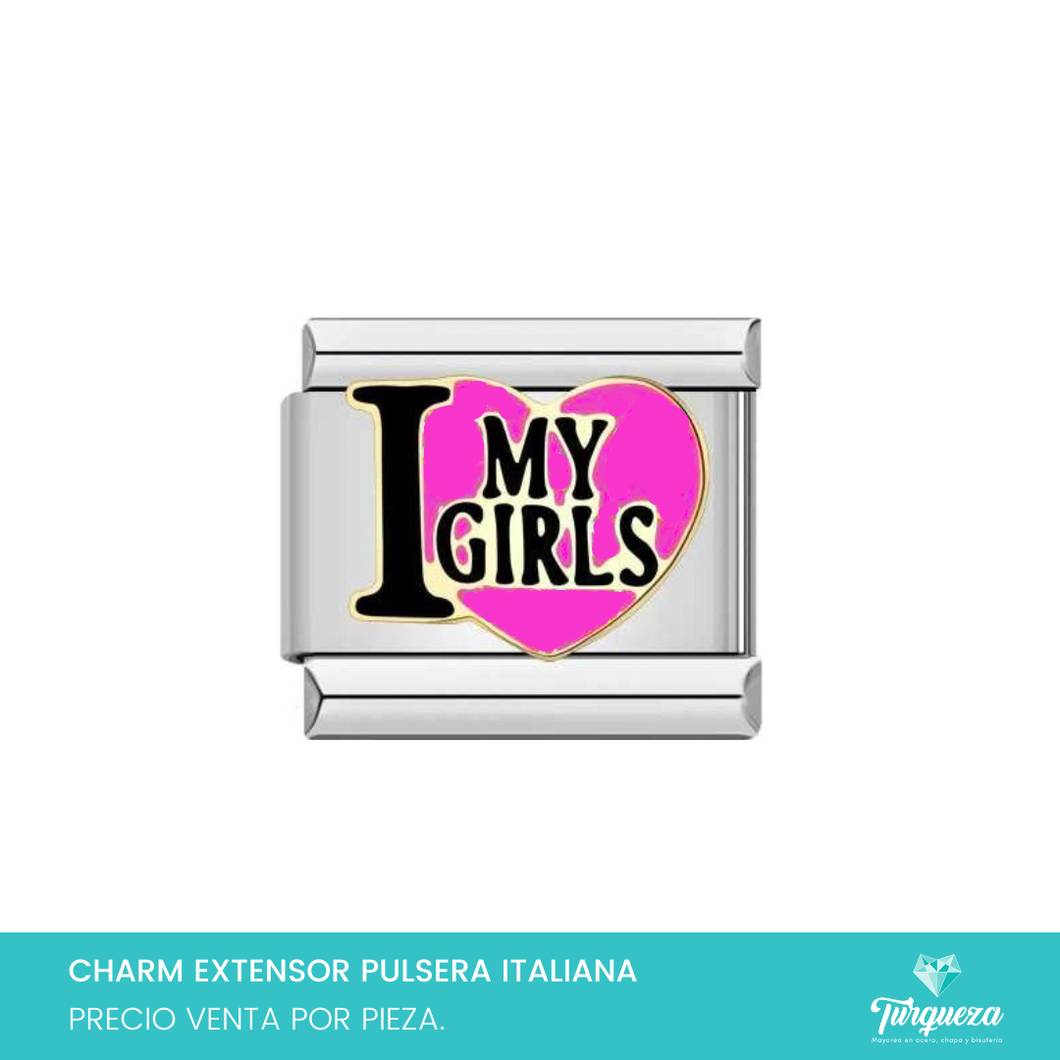 Dije Charm Love my Girls para Pulsera Tipo Italiana Acero Inoxidable